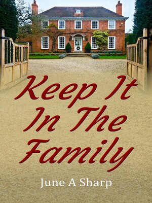 cover image of Keep It In the Family